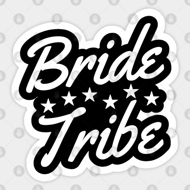 Bride Tribe. She Said Yes. Cute Bride To Be Design Sticker by That Cheeky Tee